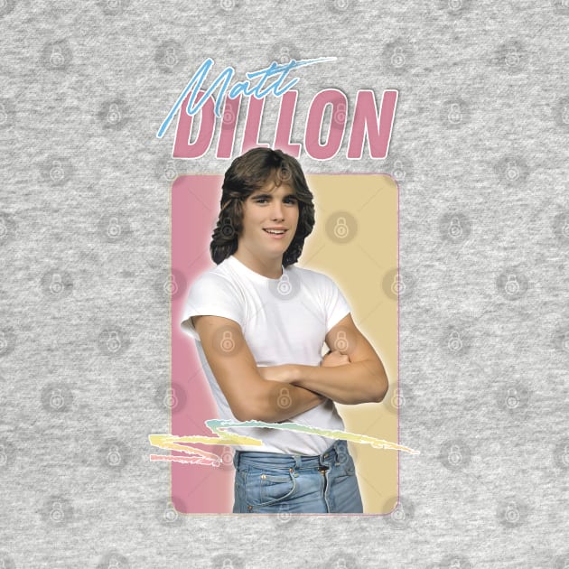 Matt Dillon - Retro Aesthetic Design by DankFutura